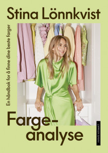 Fargeanalyse av Stina Lönnkvist (Innbundet)