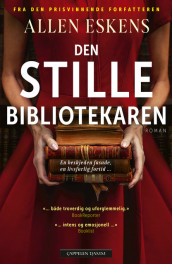 Den stille bibliotekaren av Allen Eskens (Heftet)