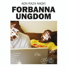 Forbanna ungdom av Aon Raza Naqvi (Nedlastbar lydbok)