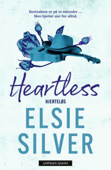 Hjerteløs av Elsie Silver (Ebok)
