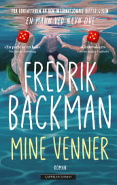 Mine venner av Fredrik Backman (Heftet)