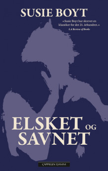 Elsket og savnet av Susie Boyt (Ebok)