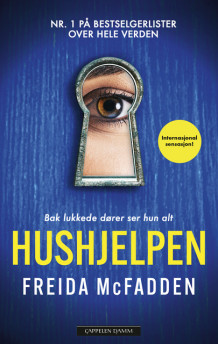 Hushjelpen av Freida McFadden (Innbundet)