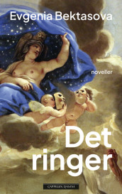 Det ringer av Evgenia Bektasova (Ebok)