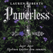 Powerless av Lauren Roberts (Nedlastbar lydbok)
