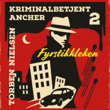 Fyrstikkleken av Torben Nielsen (Nedlastbar lydbok)