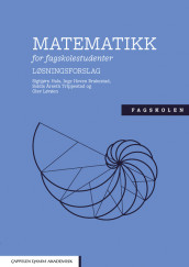 Matematikk for fagskolestudenter av Inge Hoven Brakestad, Sigbjørn Hals, Olav Løvøen og Soldis Årseth Trippestad (Heftet)