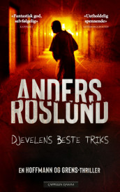 Djevelens beste triks av Anders Roslund (Ebok)