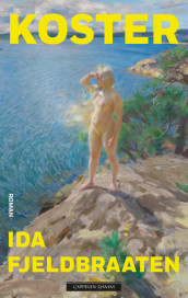 Koster av Ida Fjeldbraaten (Ebok)