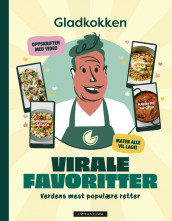 Gladkokken - virale favoritter av Jan Henrik Gladkokken Syversen (Innbundet)