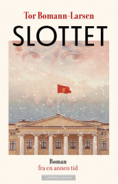 Slottet av Tor Bomann-Larsen (Innbundet)