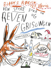 Den store boka om reven og grisungen av Bjørn F. Rørvik (Innbundet)