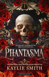 Phantasma av Kaylie Smith (Ebok)