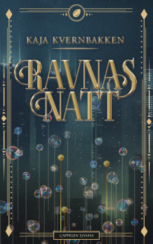 Ravnas natt av Kaja Kvernbakken (Ebok)