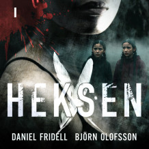 Heksen 1 av Daniel Fridell og Björn Olofsson (Nedlastbar lydbok)