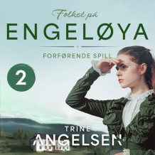 Forførende spill av Trine Angelsen (Nedlastbar lydbok)