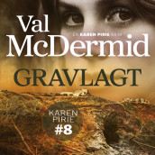 Gravlagt av Val McDermid (Nedlastbar lydbok)