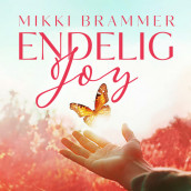 Endelig Joy av Mikki Brammer (Nedlastbar lydbok)