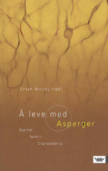 Å leve med Asperger av Dinah Murray (Heftet)