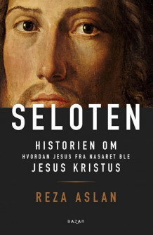 Seloten av Reza Aslan (Innbundet)