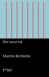 Det snur nå av Martin Revheim (Ebok)