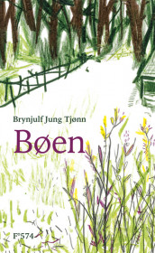 Bøen av Brynjulf Jung Tjønn (Ebok)