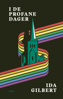 I de profane dager av Ida Gilbert (Ebok)