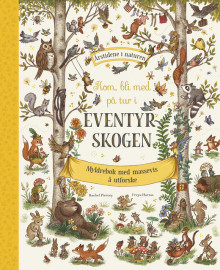 Kom, bli med på tur i Eventyrskogen av Rachel Piercey (Innbundet)